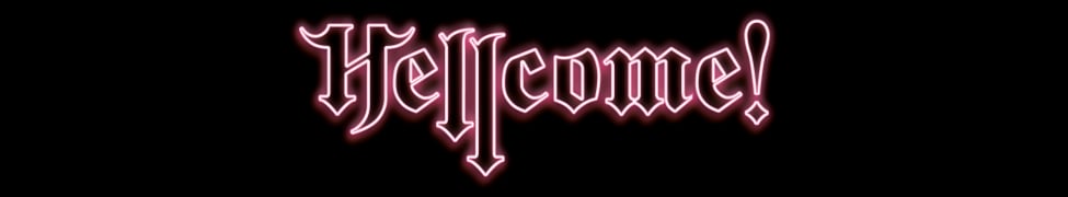 Hellcome! Home