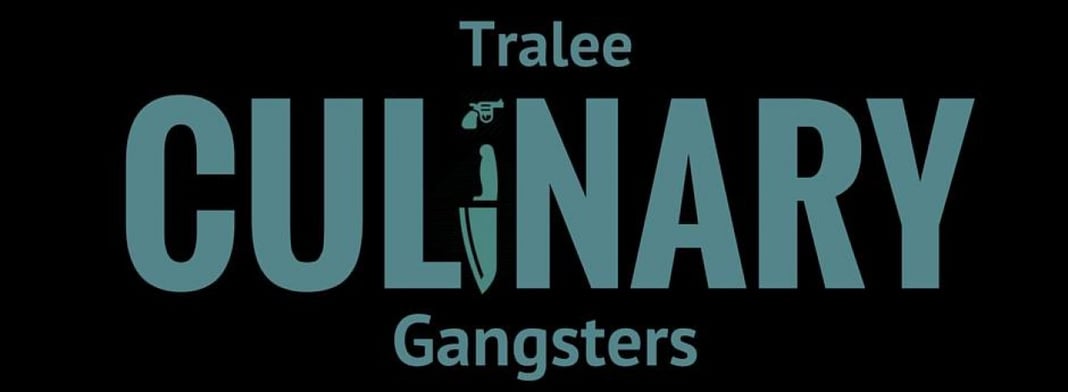 Tralee Culinary Gangsters Ltd Home