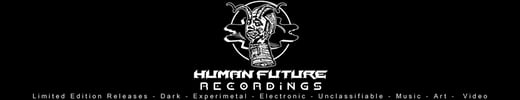 HUMAN FUTURE RECORDINGS Home