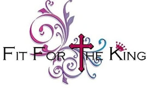 Fit For the King Ministries