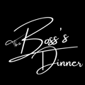 The Boss's Dinner