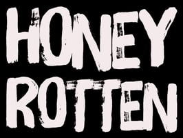 Honey Rotten Home