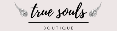True Souls Boutique