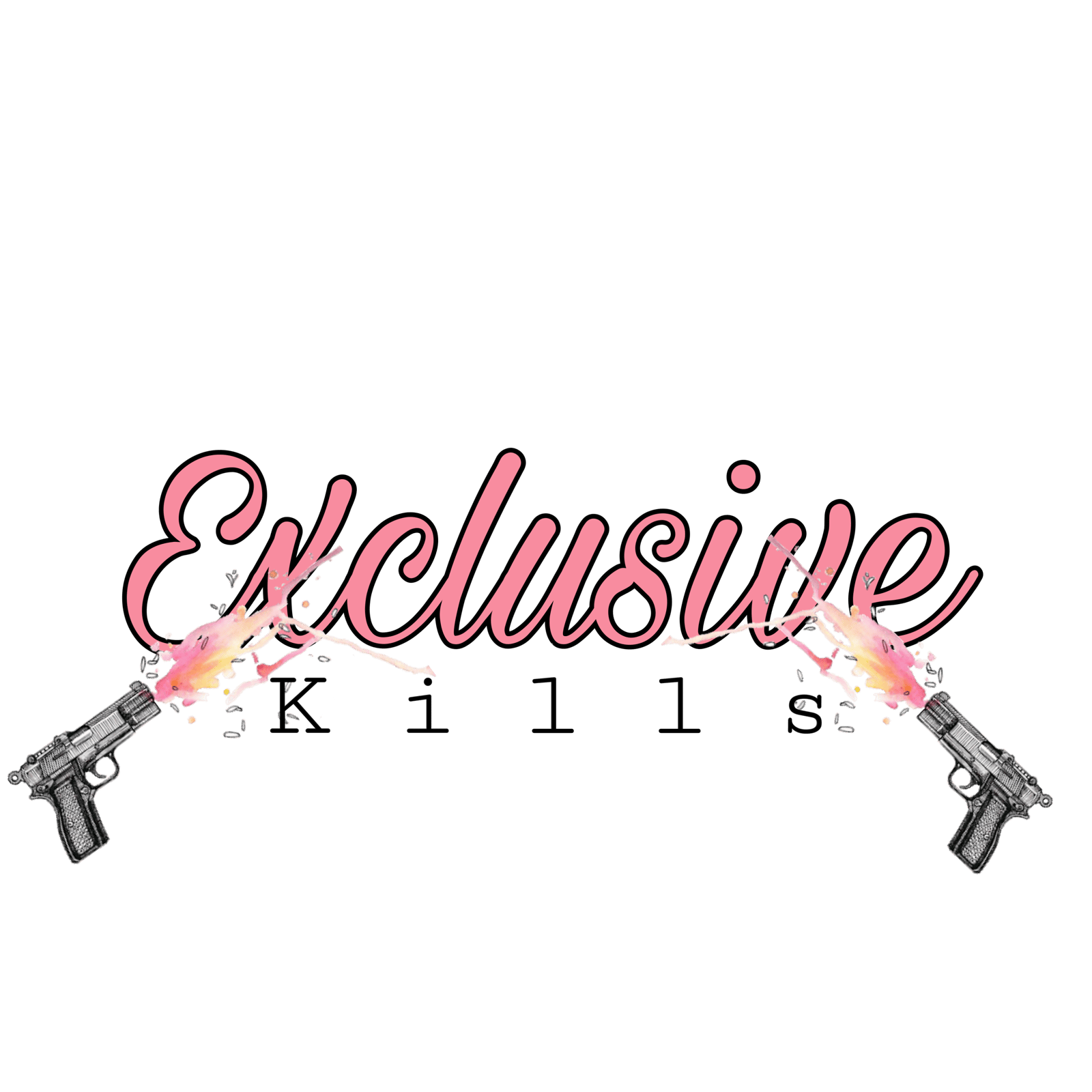 Exclusive Kills