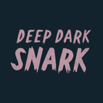 Deep Dark Snark