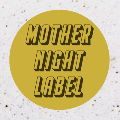 Mother Night Label Home