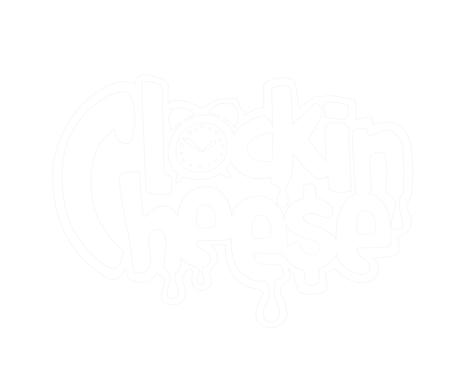 CLOCKIN' CHEESE