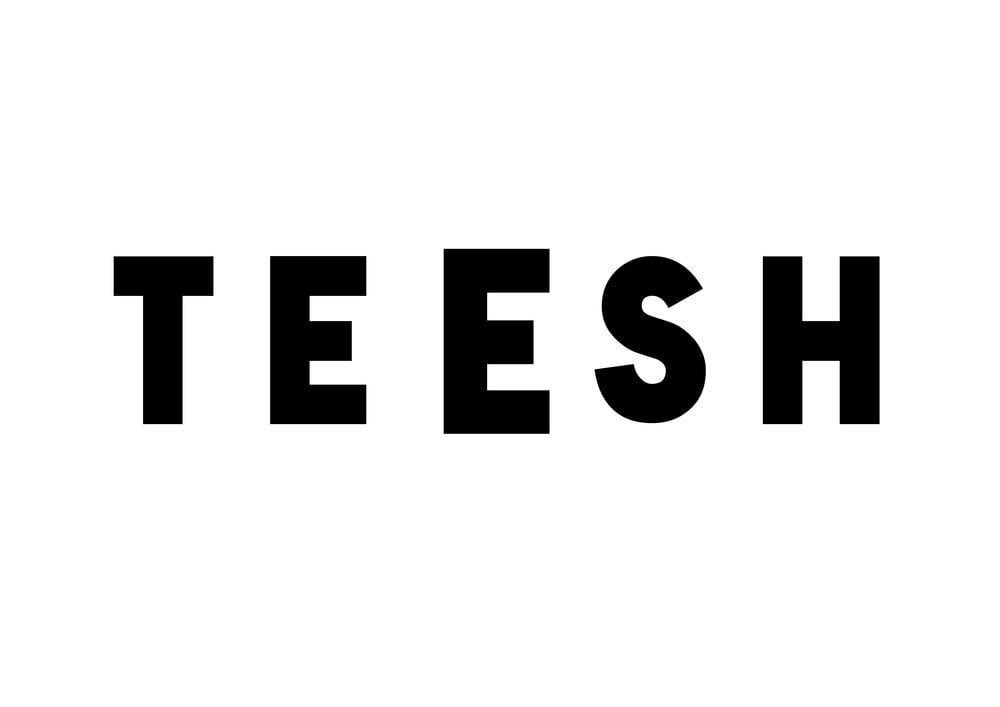 TEESH