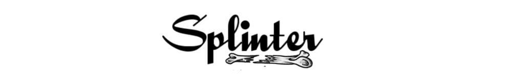 Splinters 
