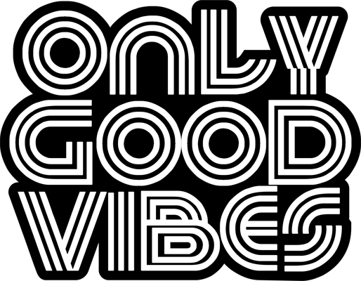 Only Good Vibes Music Home
