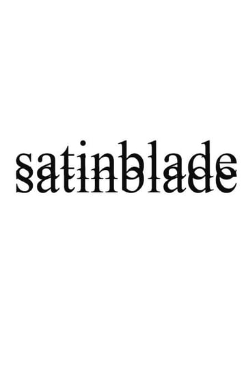 satinblade Home