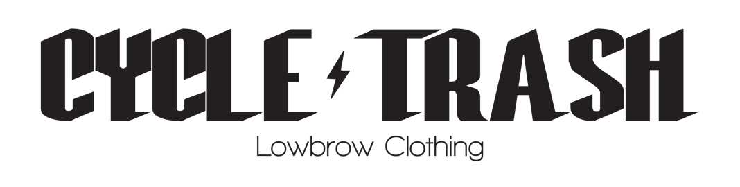 Cycle Trash Lowbrow Clothing Home