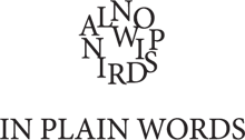In Plain Words Home