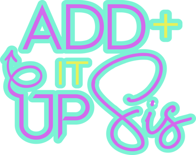 Shop Add It Up Sis