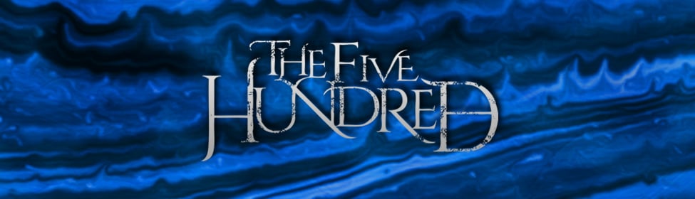 THE FIVE HUNDRED
