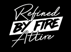 Refined By Fire Attire Home