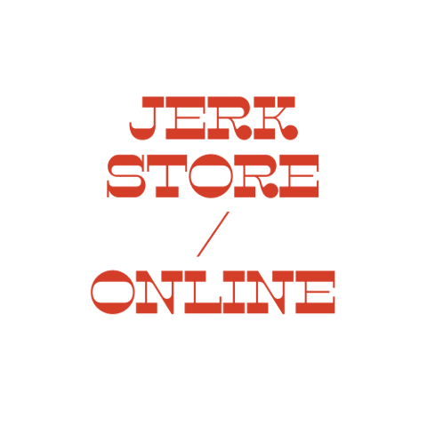 Jerk Store Online