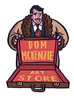 Dom McKenzie Art Store