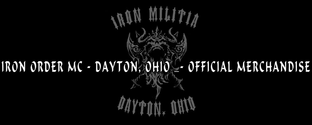 IRON ORDER MC - IRON MILITIA MERCHANDISE Home