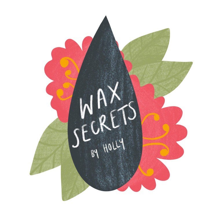 Wax Secret's by Holly