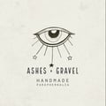 Ashes + Gravel 