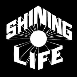 SHINING LIFE