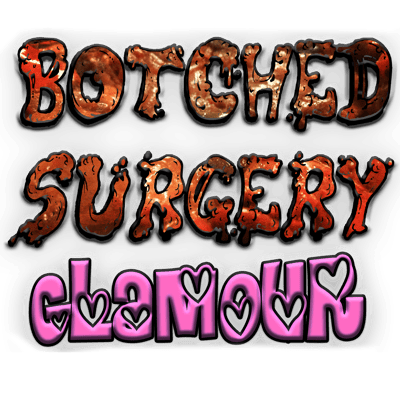 BotchedSurgeryGlamour Home