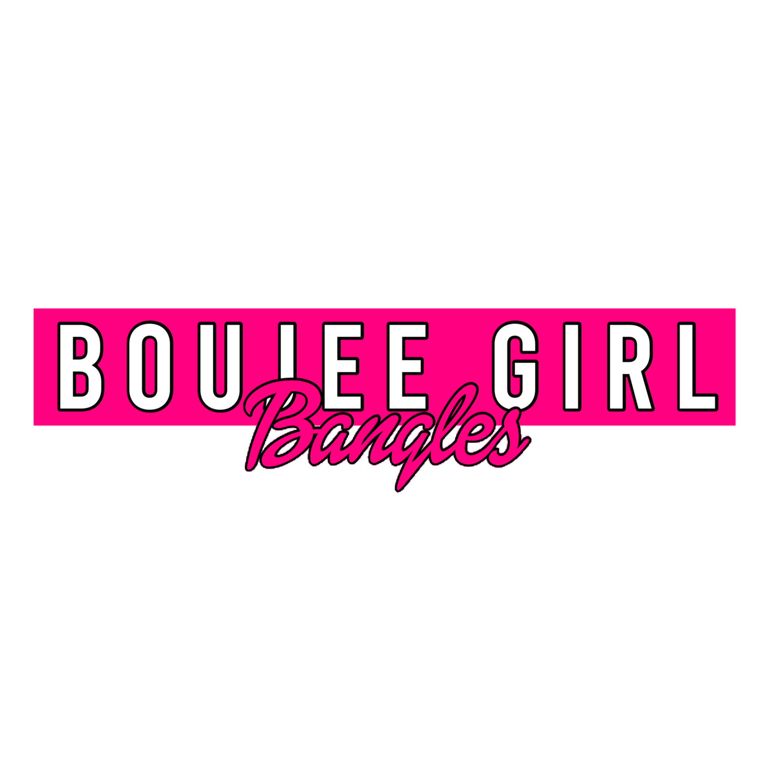 BoujeeGirlBangles Home