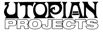 Utopian Projects