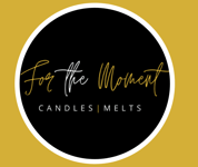 For The Moment Candles & Wax Melts
