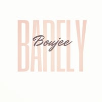 Barely Boujee