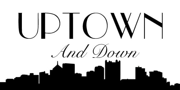 Uptown and Down