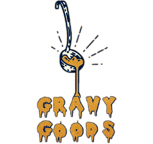 Gravy Goods