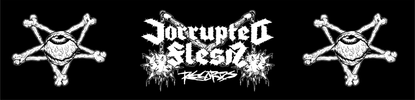 ⸸ CorrupteD FlesH ⸸ Home