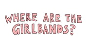 where are the girlbands