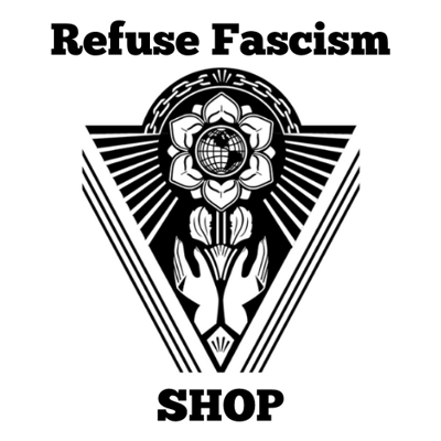 Refuse Fascism Home