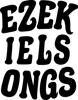 Ezekiel Songs