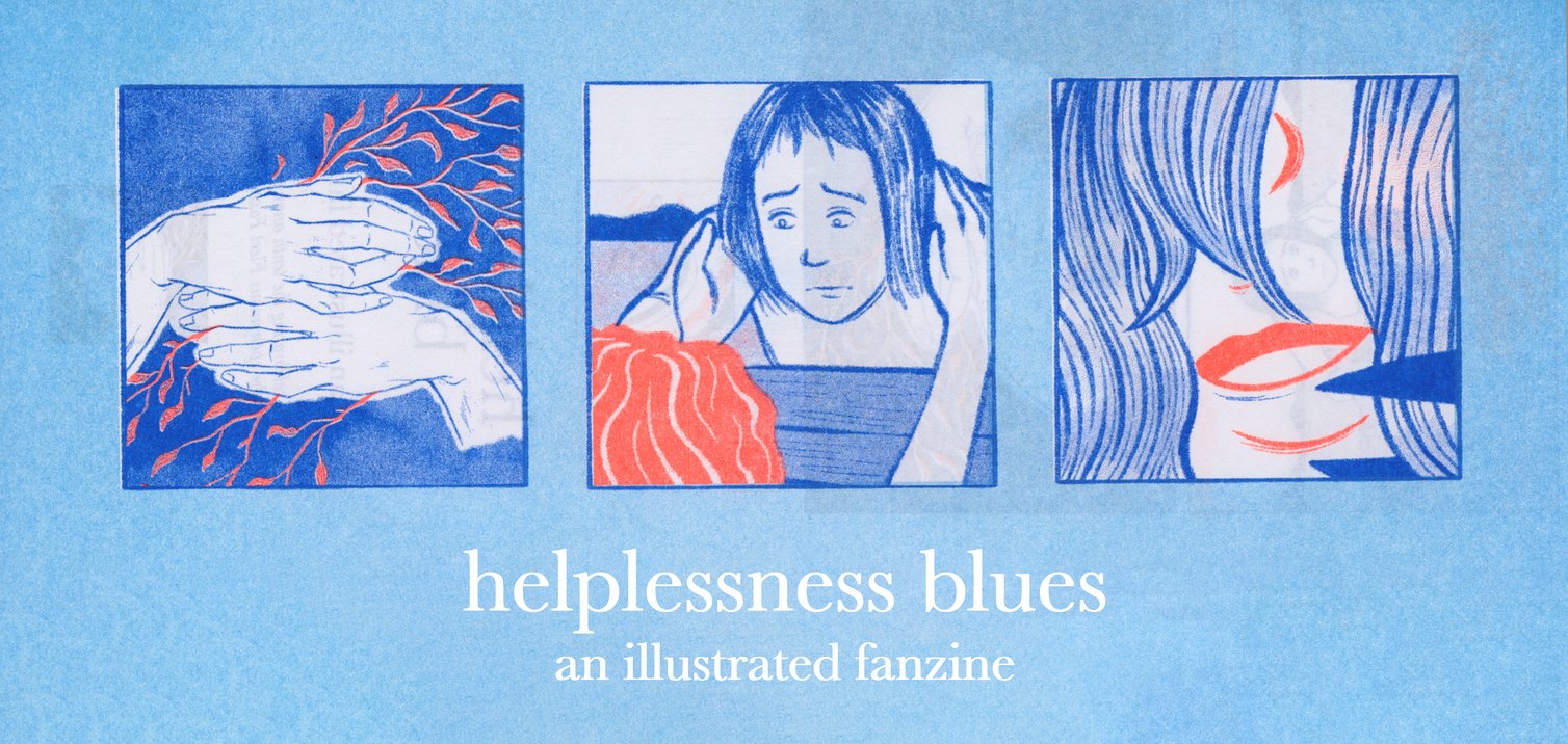 Helplessness Blues zine Home