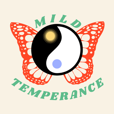 Mild Temperance