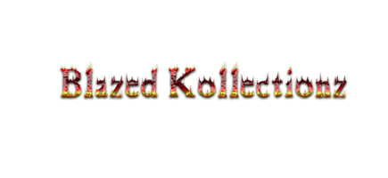 Blazed Kollectionz