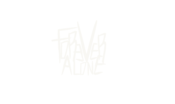 Forever Alone Clothing Home