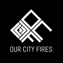 Our City Fires 