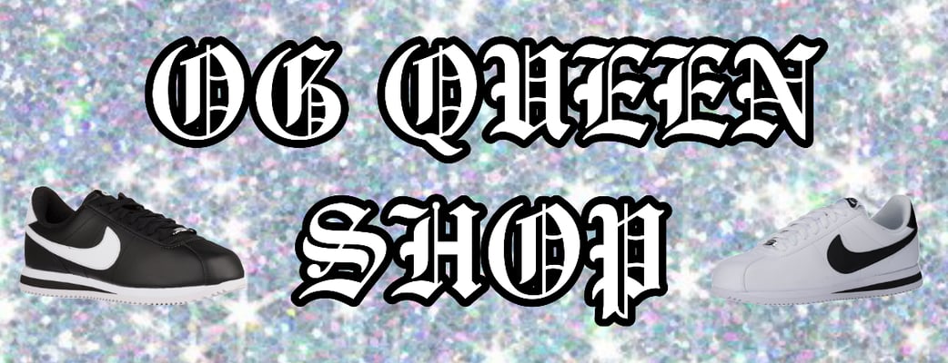 OG Queen Shop  Home