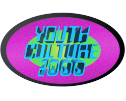 Youth Culture 2000 Home