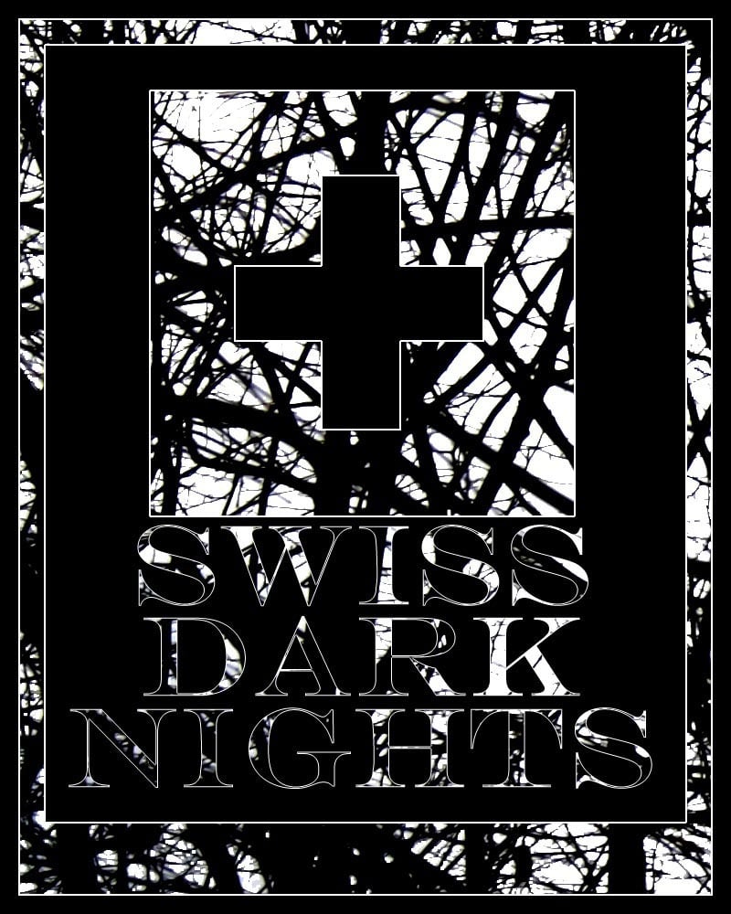 Swiss Dark Nights