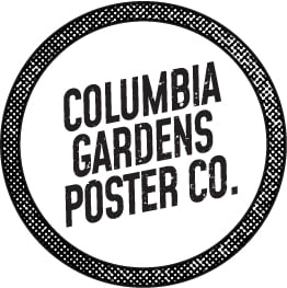 Columbia Gardens Poster Co Home
