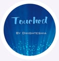 touched by Dwighteshia