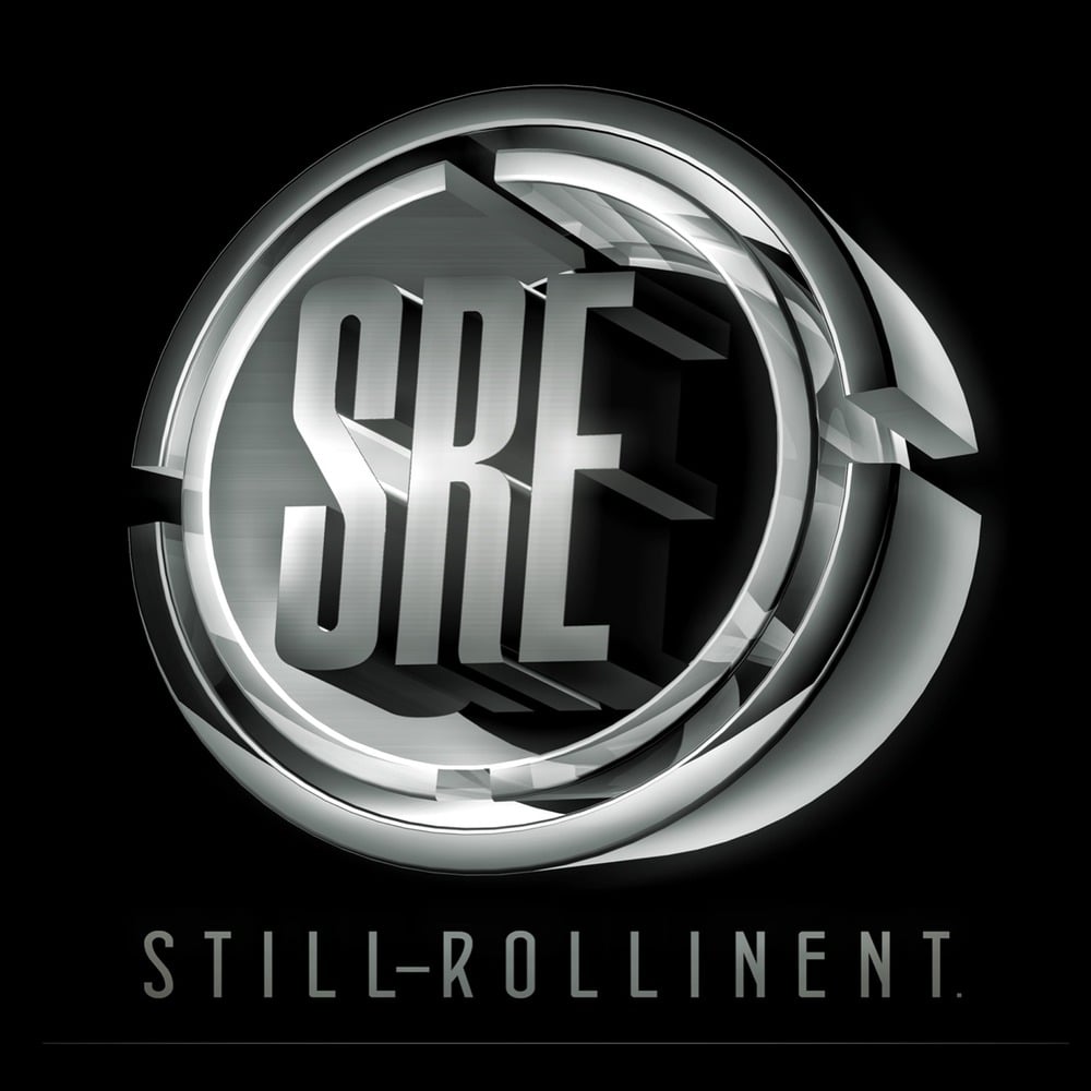 STILL-ROLLIN ENT