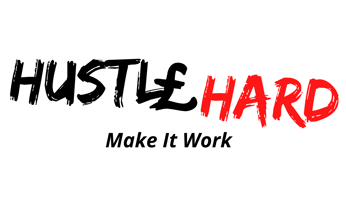 Hustle Hard Home