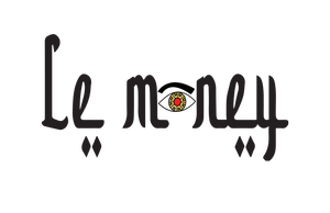 Le Mo-ney (mo-nae)
